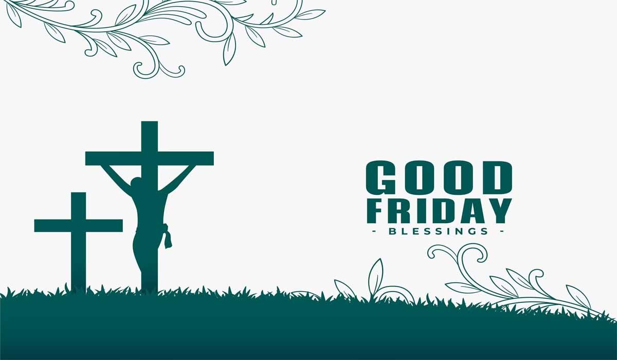 Good Friday 2024 Dates Images Scripture