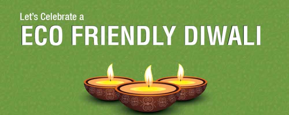 Diwali Environmental Concerns and Eco-Friendly Celebrations
